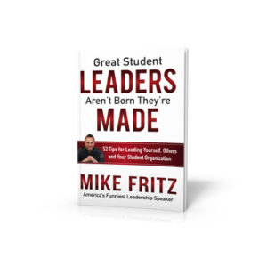 Great Student Leaders Aren’t Born They’re Made